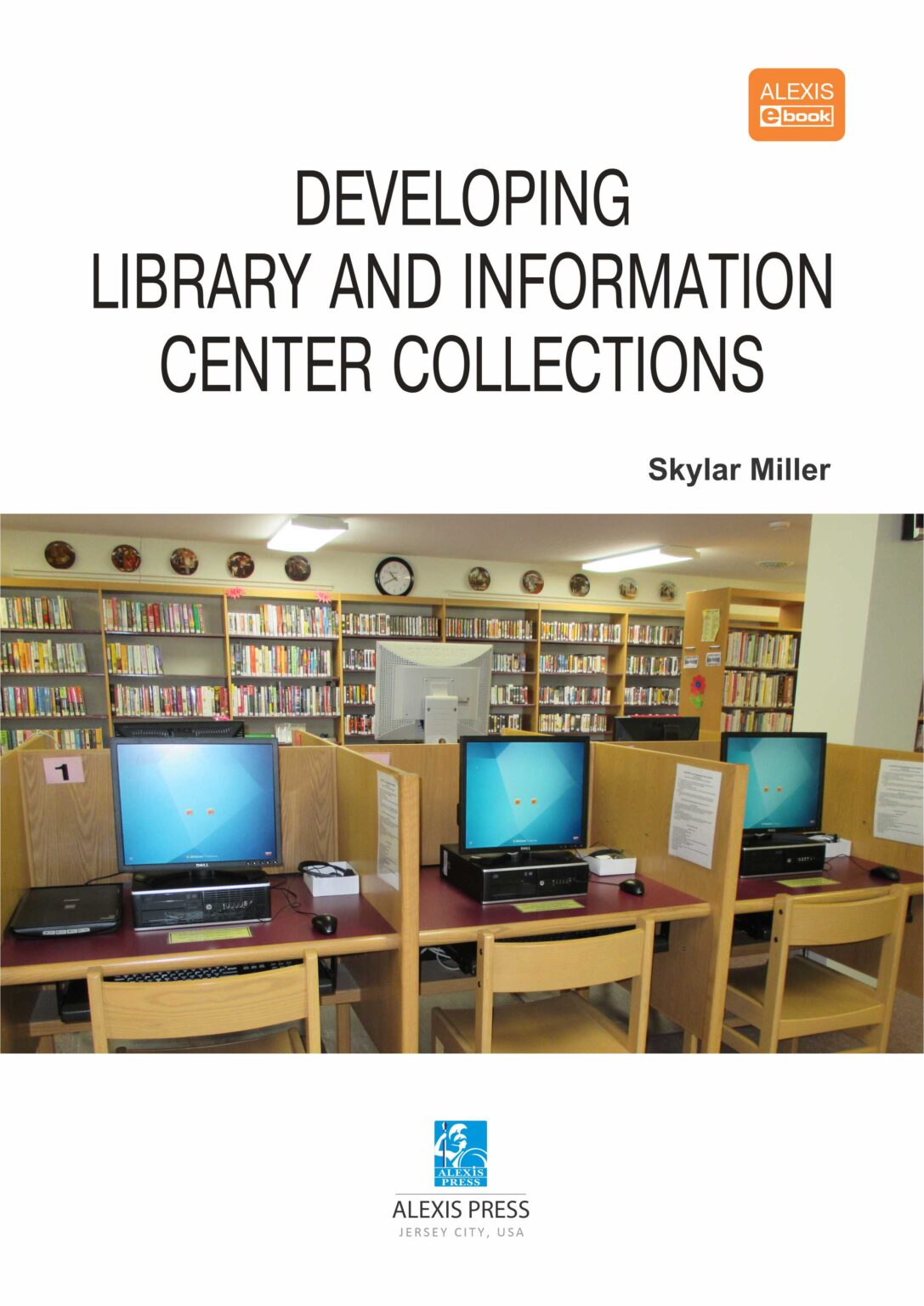 Developing Library and Information Center Collections | Pixel EdTech