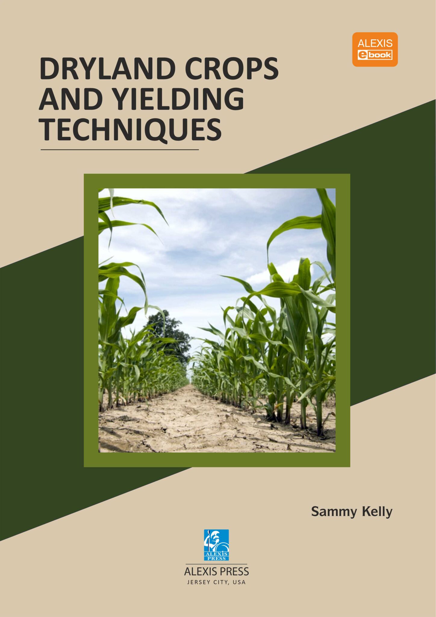 Dryland Crops And Yielding Techniques | Pixel EdTech