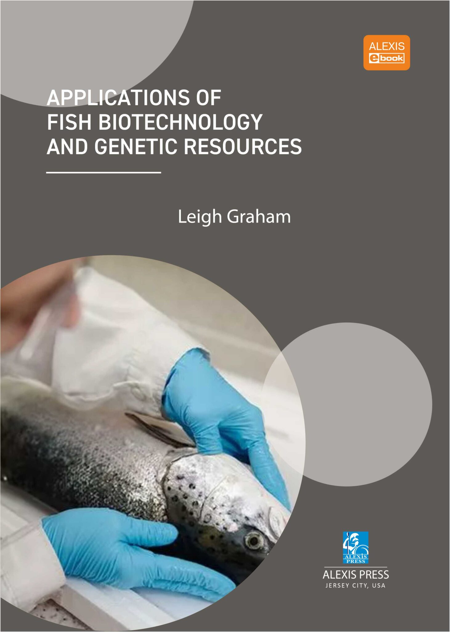 Applications Of Fish Biotechnology And Genetic Resources | Pixel EdTech