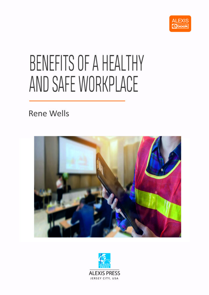 Benefits Of A Healthy And Safe Workplace | Pixel EdTech