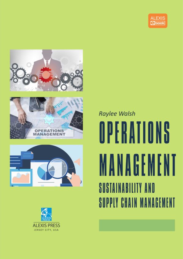 Operations Management: Sustainability And Supply Chain Management ...