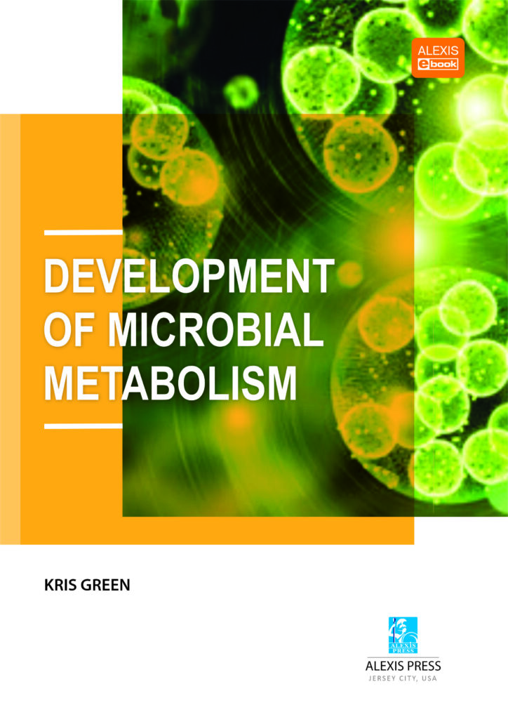Choose The Outcomes Of Microbial Metabolism. Development Of Microbial Metabolism | Pixel EdTech